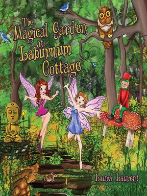cover image of The Magical Garden at Laburnum Cottage